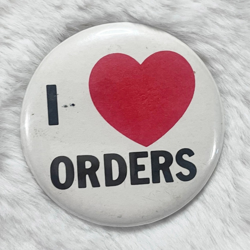 🔮 5/$25 Vintage I Love Orders Pin